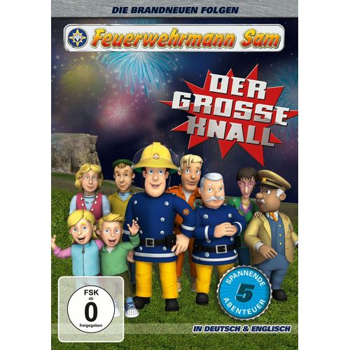Feuerwehrmann Sam: Der Große Knall