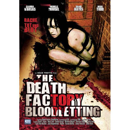 The Death Factory - Bloodletting