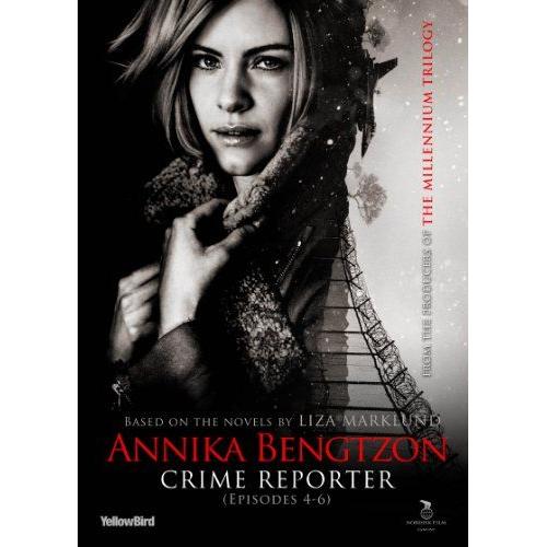 Annika Bengtzon, Crime Reporter