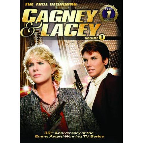 Cagney & Lacey Volume One Part One