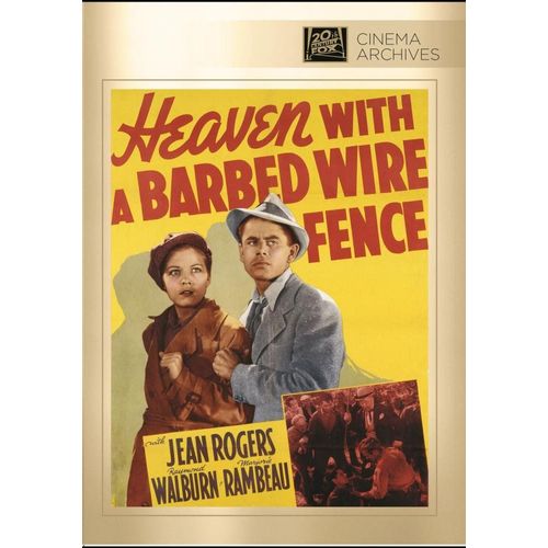 Heaven With A Barbed Wire Fence