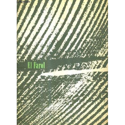 El Farol N°179 Noviembre Deciembre 1958 Ano Xx - : Valencia En Navidad - Aquellas Pascuas Larenses - Yo Viajé Con Cuarenta Papagayos - A Las Puertas Del Salon - Dona Barbara Etc...