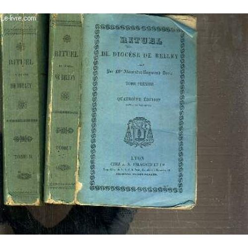 Rituel Du Diocese De Belley - 2 Tomes - 1 + 2 - 4ème Edition