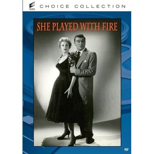 She Played With Fire
