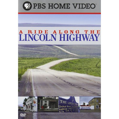 A Ride Along The Lincoln Highway