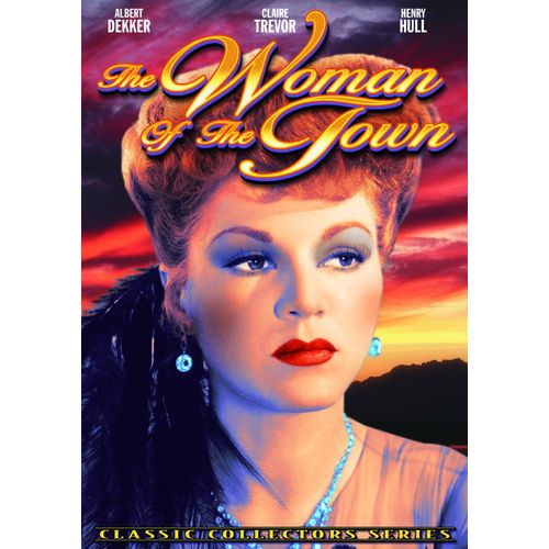 Woman Of The Town