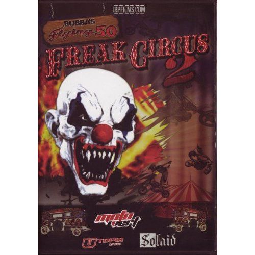 Bubba S Flying 50 Freak Circus 2