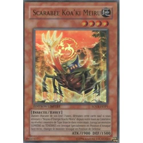 Carte Yu-Gi-Oh! "Scarabée Koa'ki Meiru" Ultra Rare Sovr-Frsp1