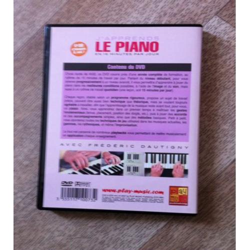 J'apprends le piano en 15 minutes par jour (PIANO & CLAVIERS, DVD  pédagogiques, Pour le débutant, Frédéric Dautigny).