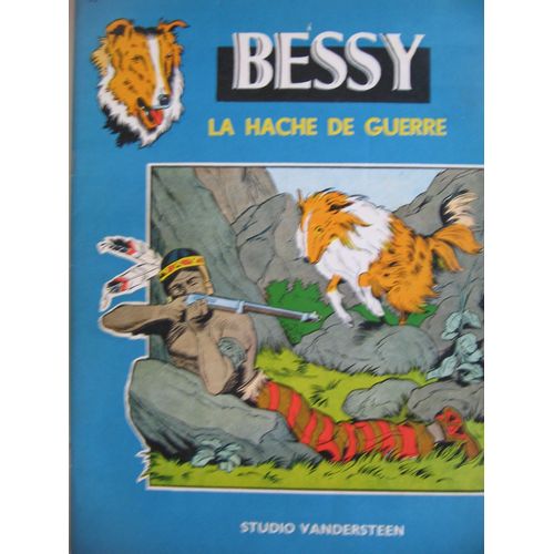 Les Aventures De Bessy  T. 35  -  La Hache De Guerre
