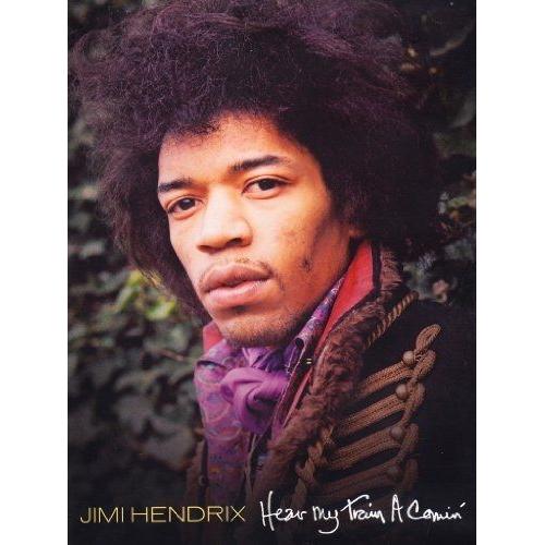 Jimi Hendrix : Hear My Train A Comin'