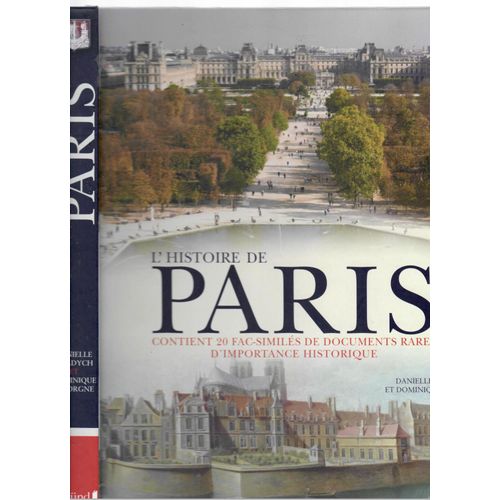 L'histoire De Paris Danielle Chadych Et Dominique Leborgne