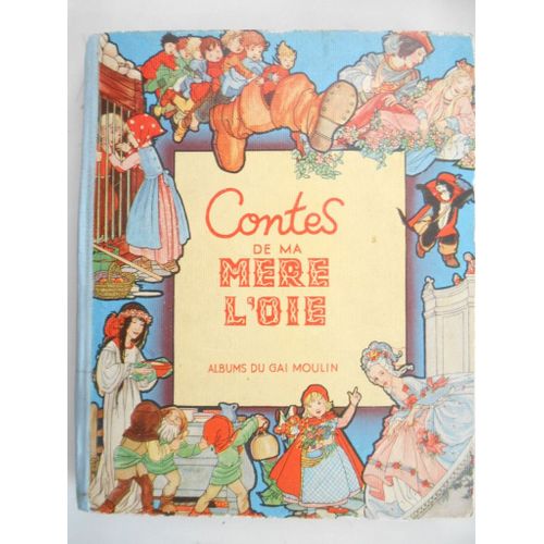 Contes De Ma Mére L' Oie / Le Petit Chaperon Rouge - Hans Et Grétel - Le Petit Poucet - Le Chat Botté - Le Prince Grenouille - La Belle Au Bois Dormant - Cendrillon - Blanche Neige
