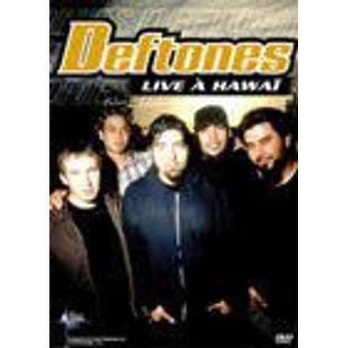 Deftones - Live In Hawaii