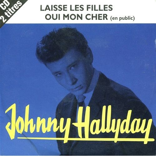 Laisse Les Filles (Pochette Bleue)