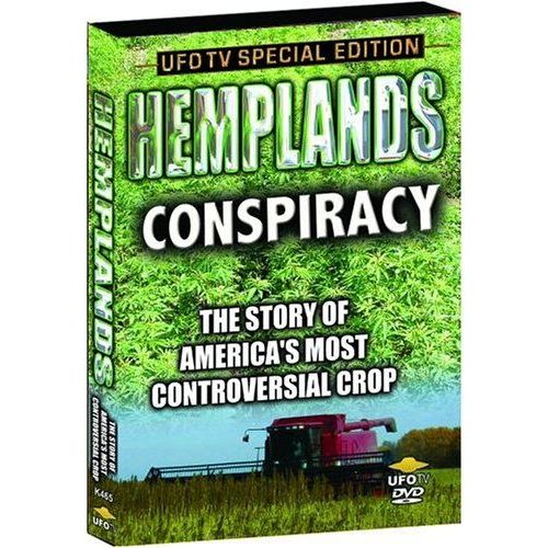 Hemplands Conspiracy The Story Of America S Most Controversal Crop