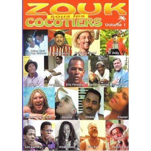 Vol. 1 Zouk Sous Les Cocotiers