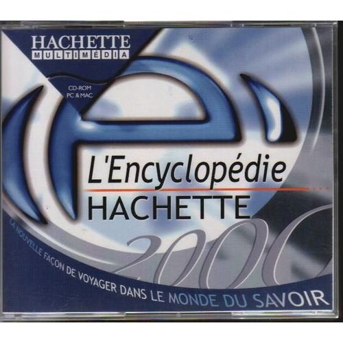 Encyclopedie Hachette 2000