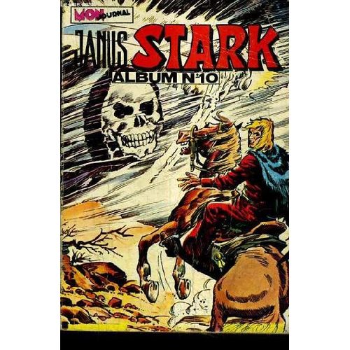 Janus Stark Album N°10 - Comprenant Le N°28 + 29 + 30.