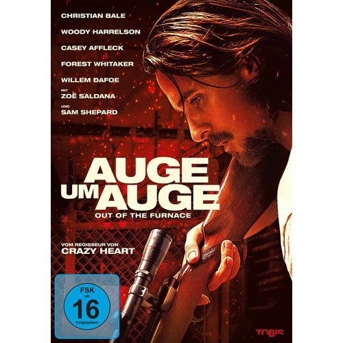 Auge Um Auge - Out Of The Furnace