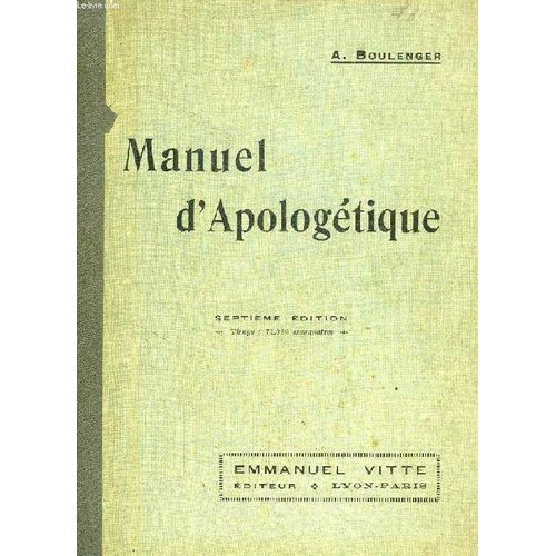 Manuel D'apologetique, Introduction A La Doctrine Catholique