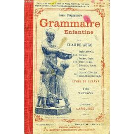 Amazon.fr - Grammaire. Cours supérieur, par Claude Augé