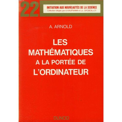 Les Mathematiques A La Portee De L'ordinateur