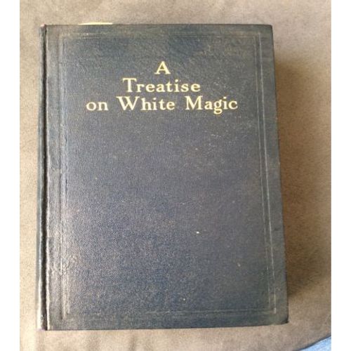 A Treatise On White Magic