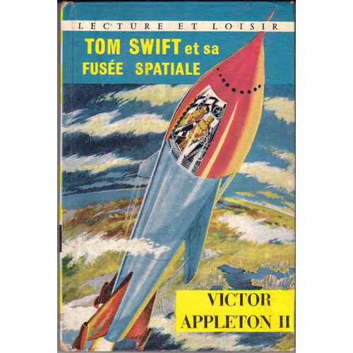 Tom Swift Et Sa Fusée Spatiale