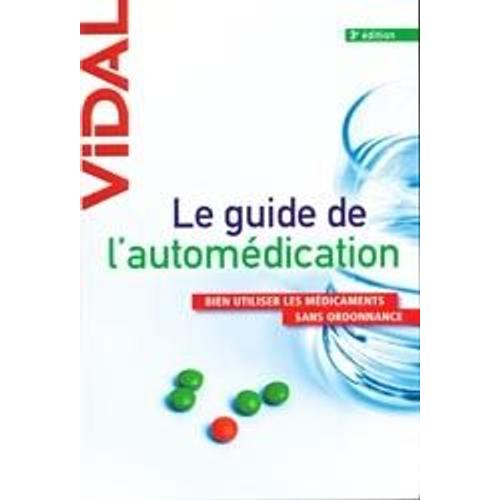 Le Guide De L'automédication