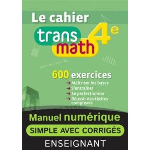 Le Chaier Trans Math 4e Version Corrigée