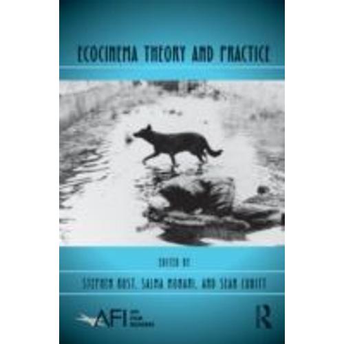 Ecocinema Theory And Practice