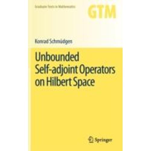 Unbounded Self-Adjoint Operators On Hilbert Space
