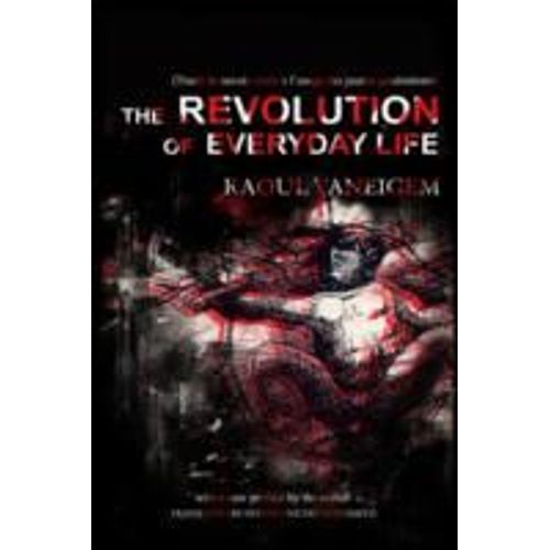Revolution Of Everyday Life