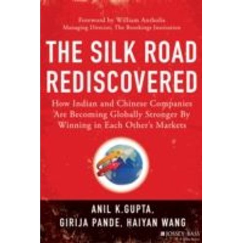 The Silk Road Rediscovered