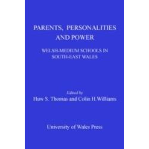 Parents, Personalities And Power