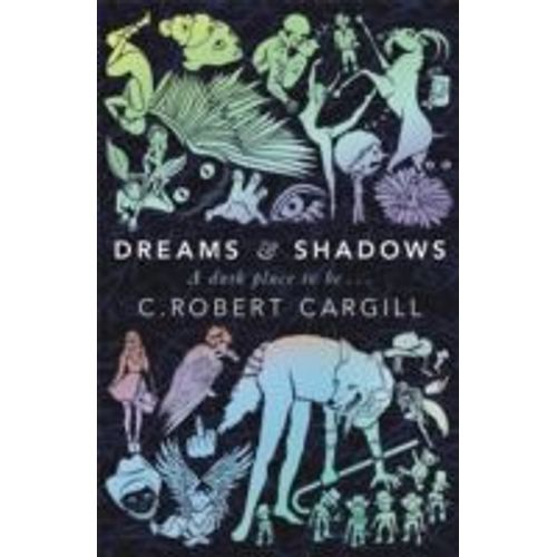 Dreams And Shadows