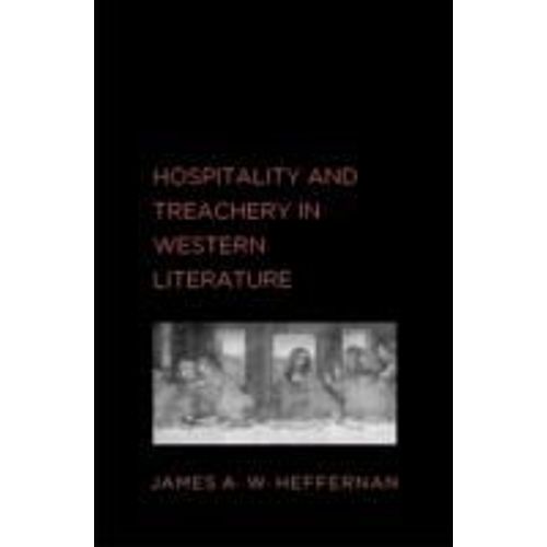 Hospitality And Treachery In Western Literature