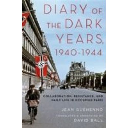 Diary Of The Dark Years, 1940-1944