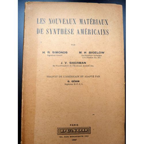 Les Nouveaux Matériaux De Synthèse Américains 1947