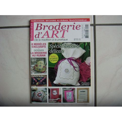 Broderie D'art N°4 De La Tradition À La Pratique
