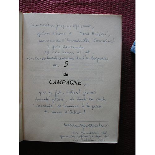 Dédicace De Marcel E. Grancher À L'ancien Pilote De Chasse Jacques Moisant Sur Ex. Numéroté Du Livre " 5 De  Campagne " Chez L'auteur 1960