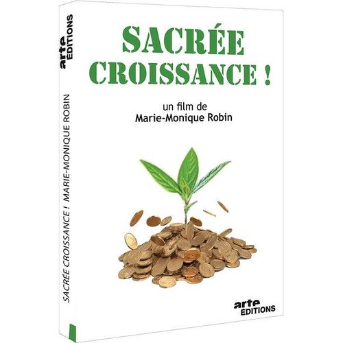 Sacrée Croissance !