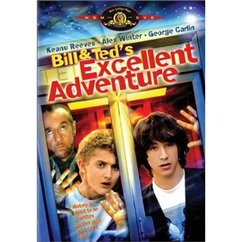 Bill & Ted S Excellent Adventure