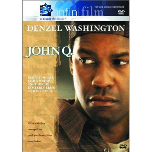 John Q. (Infinifilm Edition)