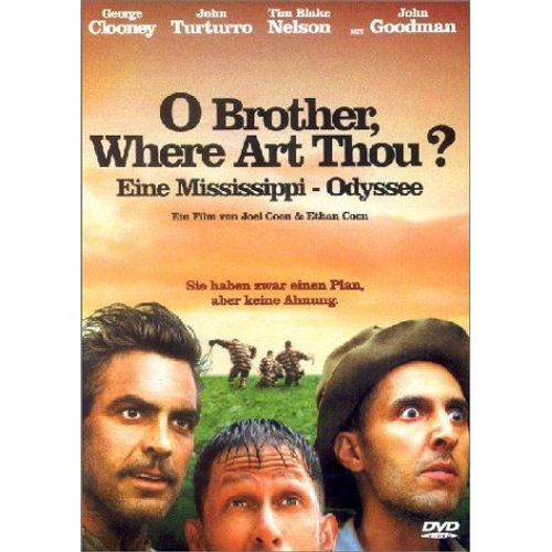 O Brother, Where Art Thou?