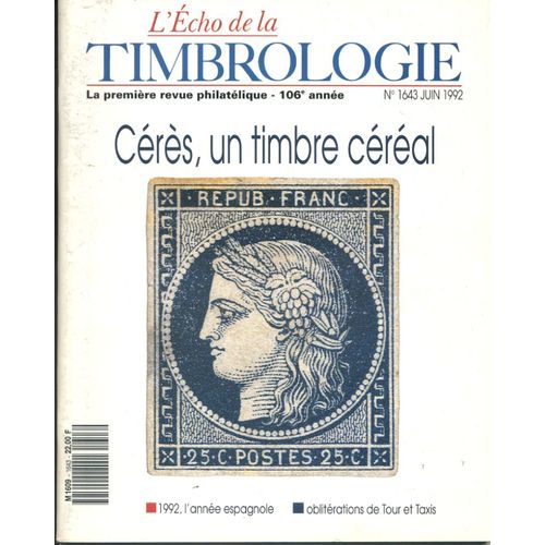 L'echo De La Timbrologie  N° 1643 : Cérès, Un Timbre Céréal