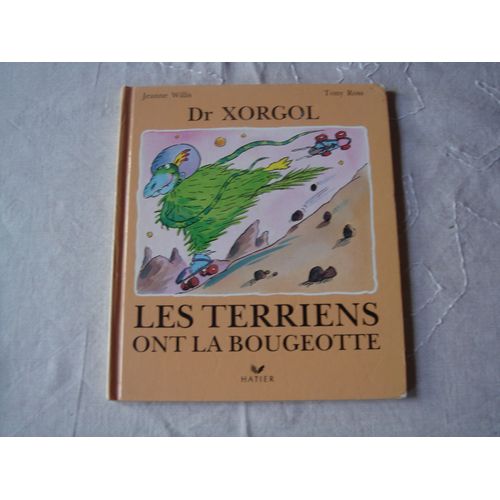 Dr Xorgol - Les Terriens Ont La Bougeotte