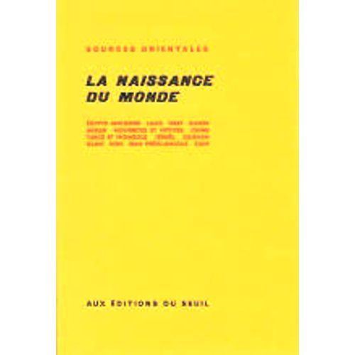 La Naissance Du Monde Sources Orientales