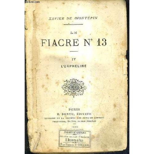 Le Fiacre N°13 - Tome 4 : L'orpheline.